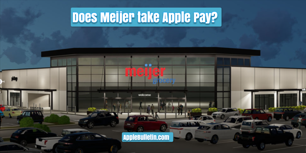 does Meijer take apple pay
